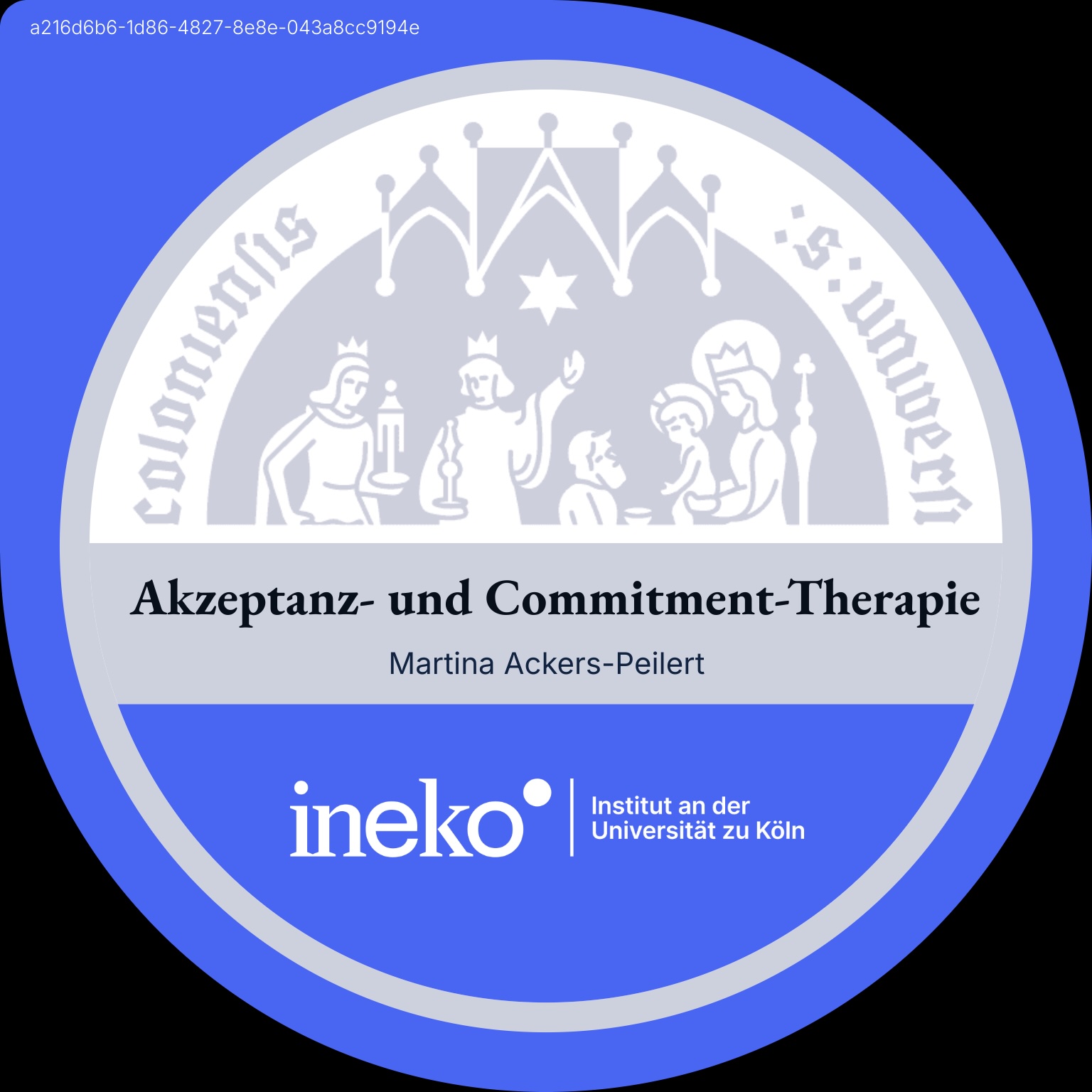 ACT-Zertifikat &ndash; Akzeptanz- und Commitment-Therapie, INeKo-Institut an der Universit&auml;t zu K&ouml;ln